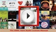 [PDF Download] The ARRL Ham Radio License Manual [Download
